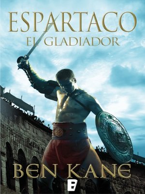cover image of El gladiador (Espartaco 1)